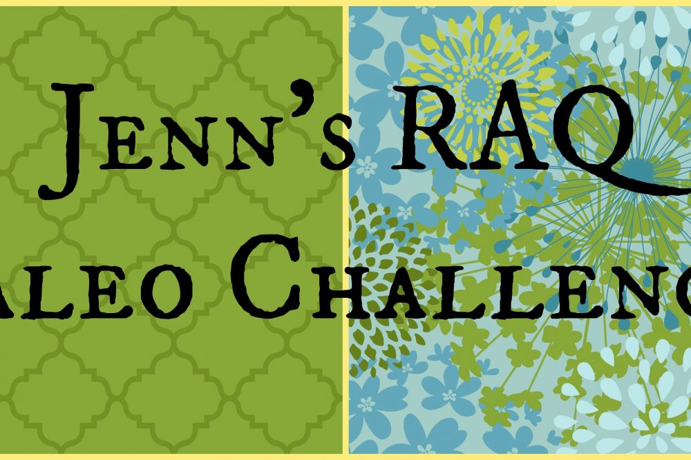 Jenn's RAQ Paleo Challenge Banner