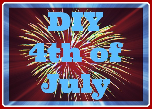 DIY 4th of July