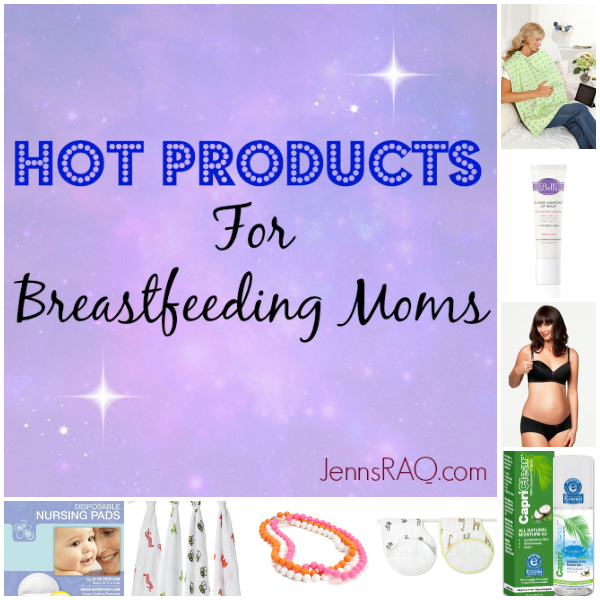 Hot Products for Breastfeeding Moms