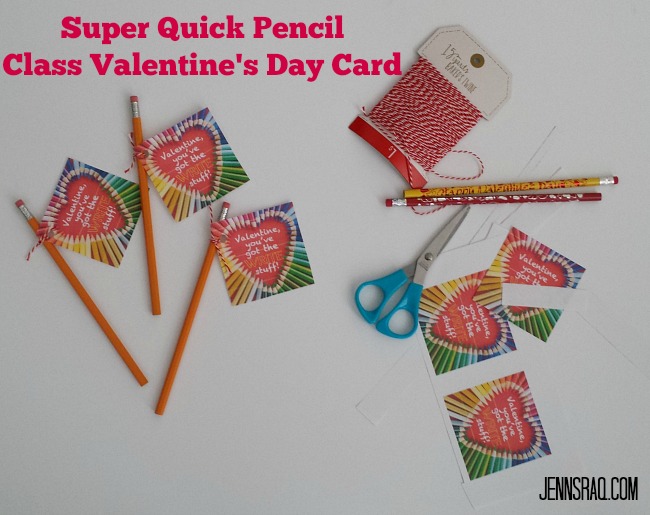 Super Quick Pencil Class Valentine's Day Card