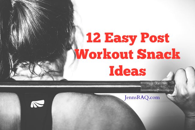 12 Easy Post Workout Snack Ideas from JennsRAQ.com #sponsored #landofplenti