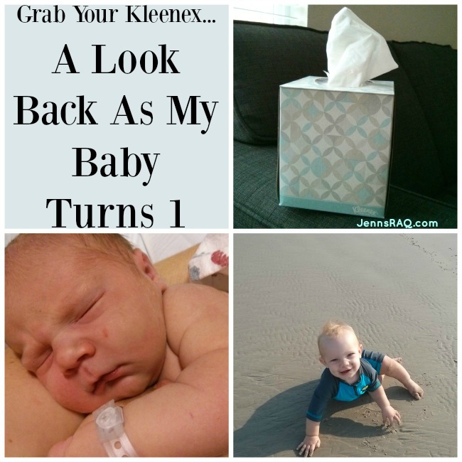 Grab Your Kleenex - A Look Back As My Baby Turns 1 #KleenexCares #Ad - JennsRAQ.com Ft