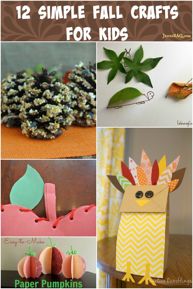 12 Simple Fall Crafts for Kids as seen on jennsRAQ.com using easy materials