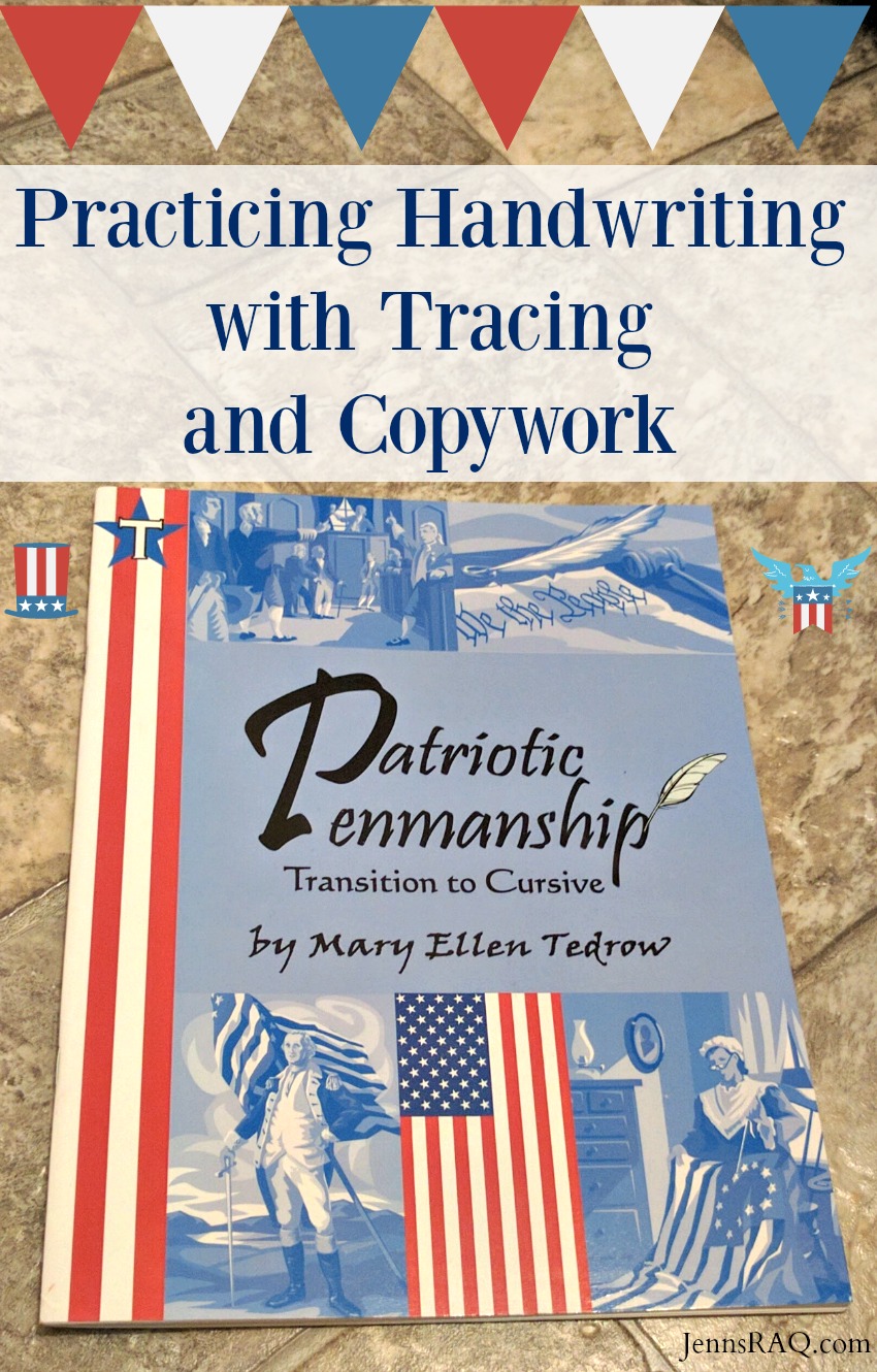 Practicing Handwriting with Tracing and Copywork with Patriotic Penmanship by Laurelwood Books
