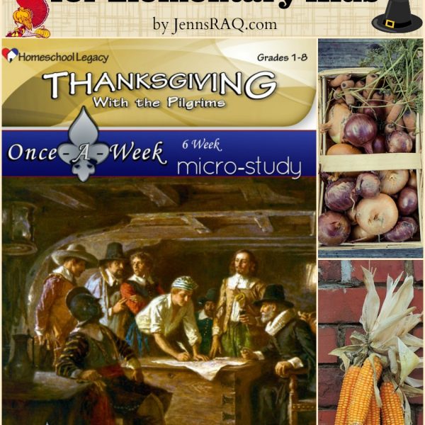 Homeschool Legacy Thanksgiving with the Pilgrims Review