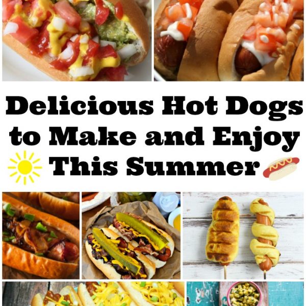 Delicious Hot Dogs to Make and Enjoy This Summer