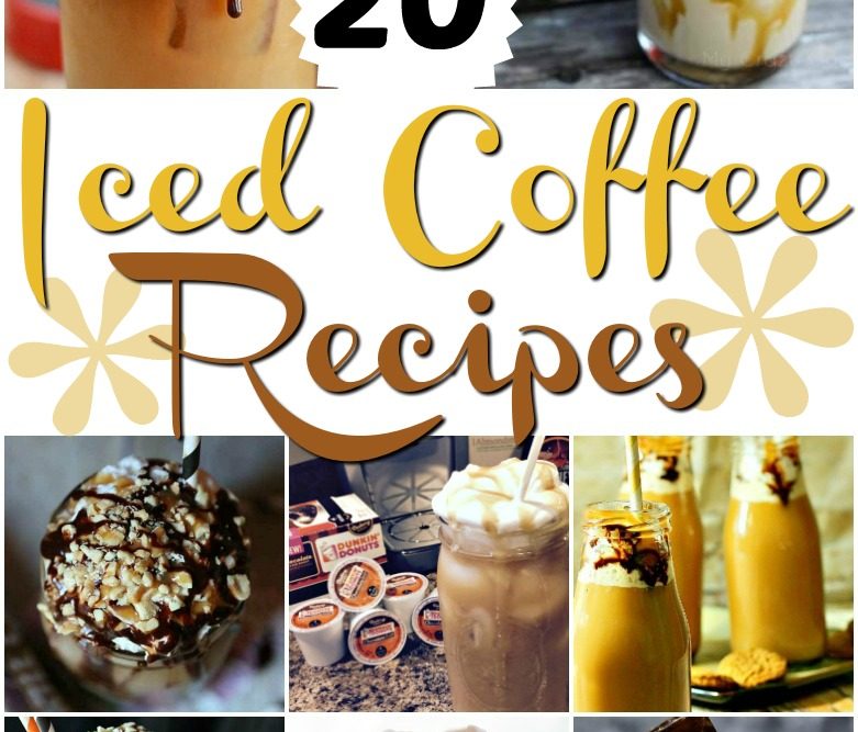 20 Iced Coffee Recipes to enjoy