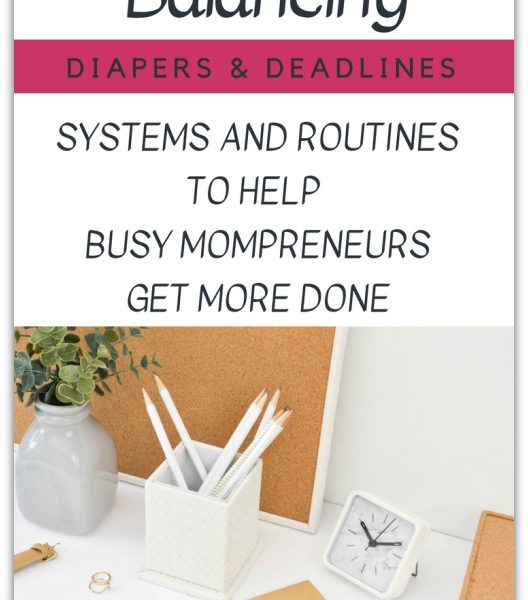 Balancing Diapers and Deadlines Course Review